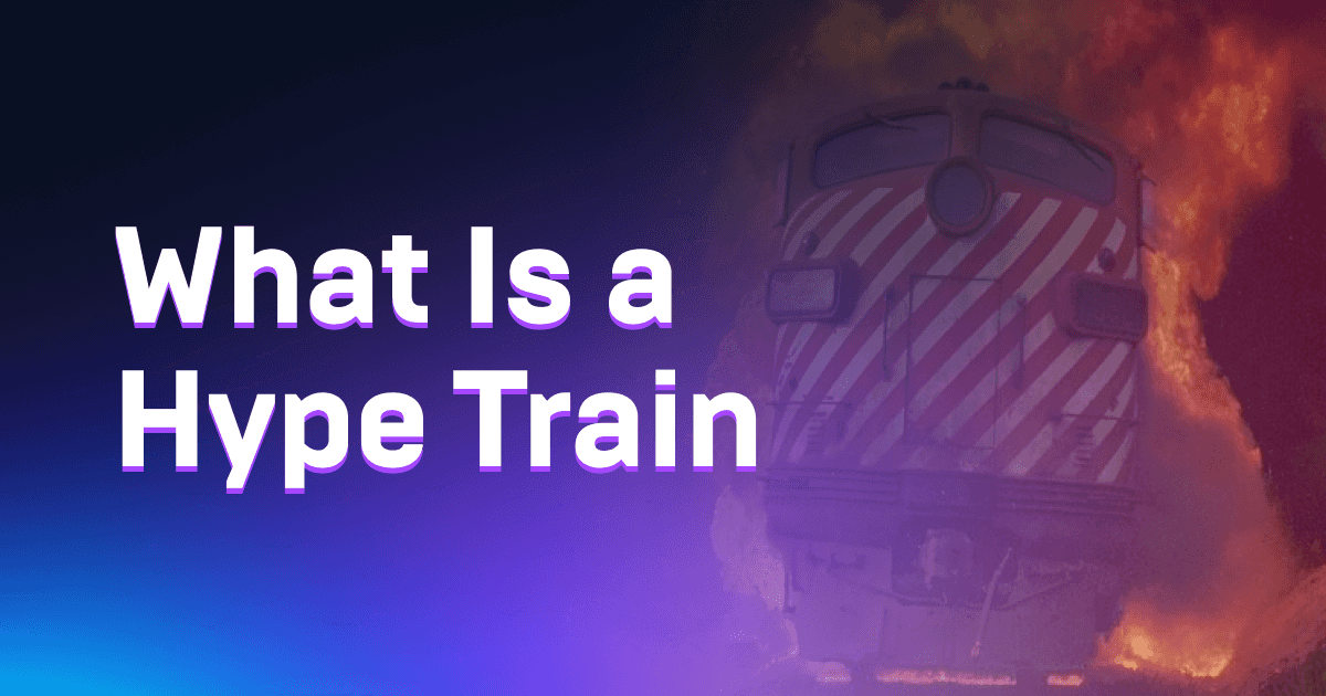 What is Twitch Hype Train
